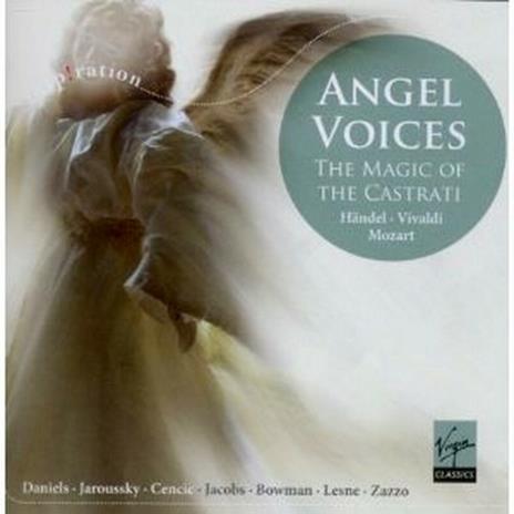 Angel Voices. The Magic of the Castrati - CD Audio