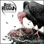 City of Vultures - CD Audio di Rise to Remain