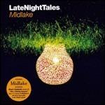 Late Night Tales - CD Audio di Midlake