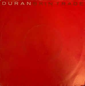 Skin Trade - We Need You - Vinile LP di Duran Duran