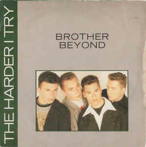 The Harder i Try - Remember Me - Vinile LP di Brother Beyond