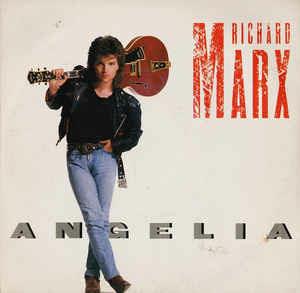 Angelia - Vinile 7'' di Richard Marx