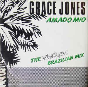 Amado Mio - Vinile 7'' di Grace Jones