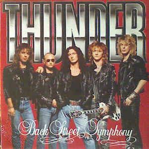 Back Street Symphony - Vinile 7'' di Thunder