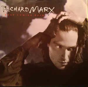 Keep Coming Back - Superstar - Vinile LP di Richard Marx