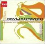 Concerti per violino n.1, n.2 - Sinfonia concertante op.60 - CD Audio di Karol Szymanowski,Polish National Radio Symphony Orchestra,Jerzy Maksymiuk,Jerzy Semkow