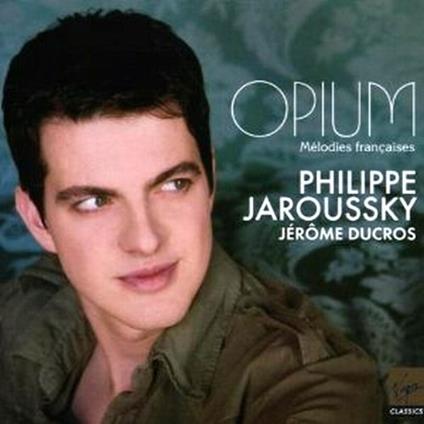 Opium. Mélodies françaises - CD Audio di Philippe Jaroussky