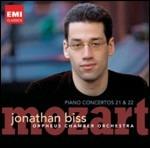 Concerti per pianoforte n.21, n.22 - CD Audio di Wolfgang Amadeus Mozart,Orpheus Chamber Orchestra,Jonathan Biss
