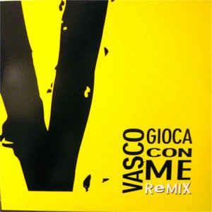 Gioca con Me - Remix - Vinile LP di Vasco Rossi