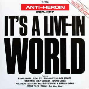 The Anti-Heroin Project - It's A Live-In World - Vinile LP