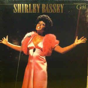 Gold Collection - Vinile LP di Shirley Bassey