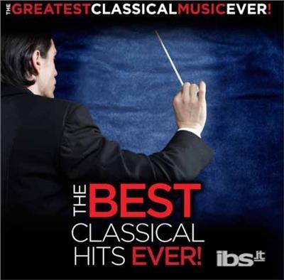 Best Classical Hits Ever - CD Audio
