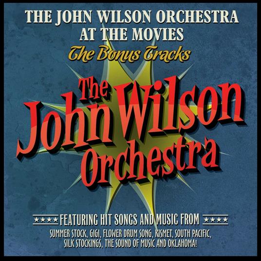 At the Movies (Colonna sonora) - CD Audio di John Wilson (Orchestra)