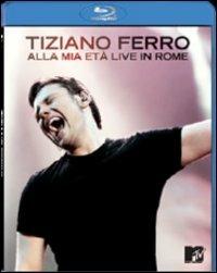 Tiziano Ferro. Alla mia età. Live in Rome (Blu-ray) - Blu-ray di Tiziano Ferro