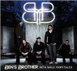 Beta Male Fairytale - CD Audio di Ben's Brother