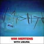 With Usura - CD Audio di Wim Mertens