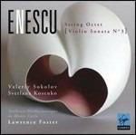 Ottetto per archi - Sonata per violino n.3 - CD Audio di George Enescu,Lawrence Foster,Orchestra Filarmonica di Monte Carlo,Valeriy Sokolov,Svetlana Kosenko