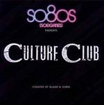 So 80's Presents - CD Audio di Culture Club