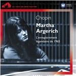 Chopin. La leggendaria registrazione del 1965 - CD Audio di Frederic Chopin,Martha Argerich