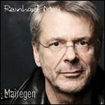 Mairegen - CD Audio di Reinhard Mey