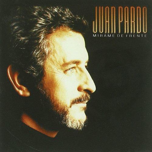 Mirame de frente - CD Audio di Juan Pardo