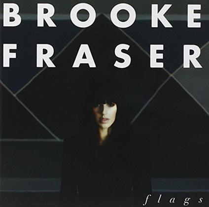 Flags - CD Audio di Brooke Fraser