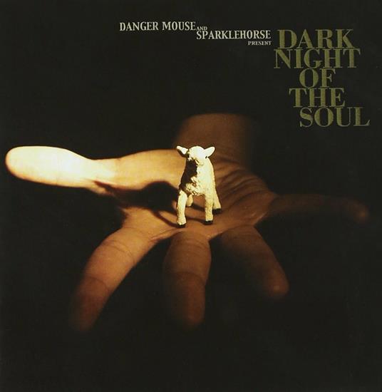 Dark Night of the Soul - CD Audio di Danger Mouse