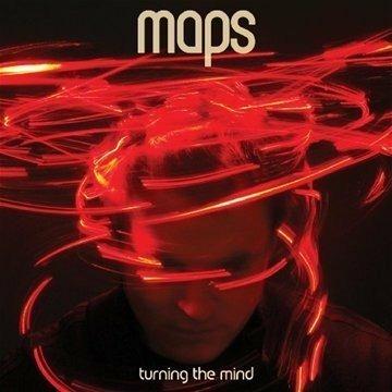 Turning the Mind - CD Audio di Maps