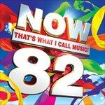 Now 82 - CD Audio