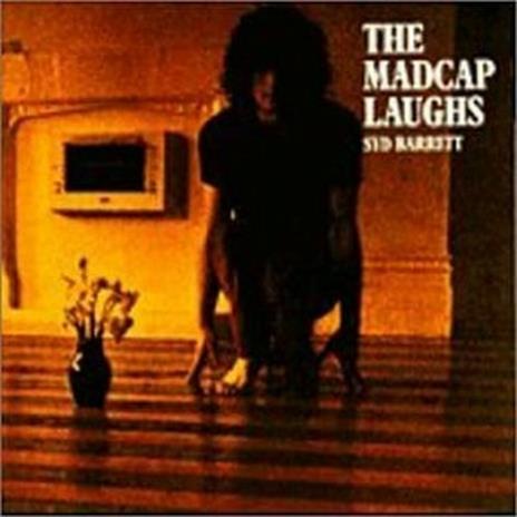 The Madcap Laughs - CD Audio di Syd Barrett