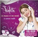 Violetta. La Musica è Il Mio Mondo. Le Canzoni Inedite (Colonna sonora)