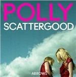 Arrows - Vinile LP di Polly Scattergood