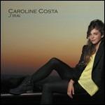 J'irai - CD Audio di Caroline Costa