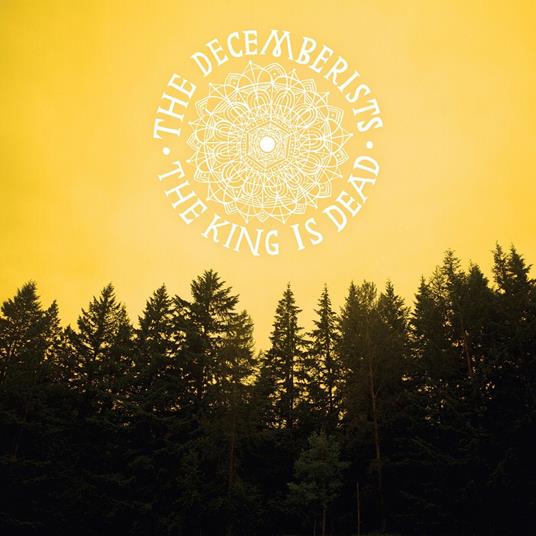 King Is Dead - CD Audio di Decemberists