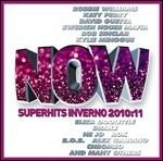 Now Superhits Inverno 2010/11 - CD Audio