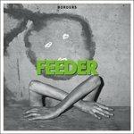 Borders - CD Audio Singolo di Feeder