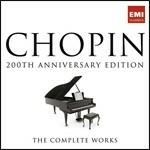 200th Anniversary Edition. The Complete Works - CD Audio di Frederic Chopin