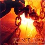 Chains That Bind Us - CD Audio di Kinetic