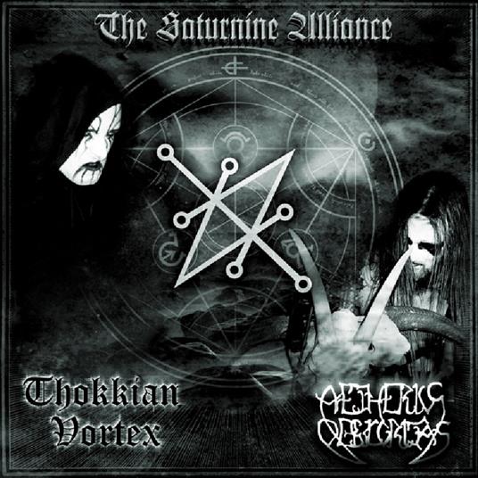 Saturnine Alliance - CD Audio di Aetherius Obscuritas,Thokkian Vortex