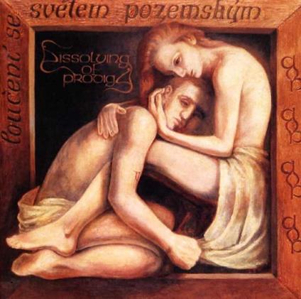 Louaena Se Svatem Pozemskam [Cd] - CD Audio di Dissolving Of Prodigy