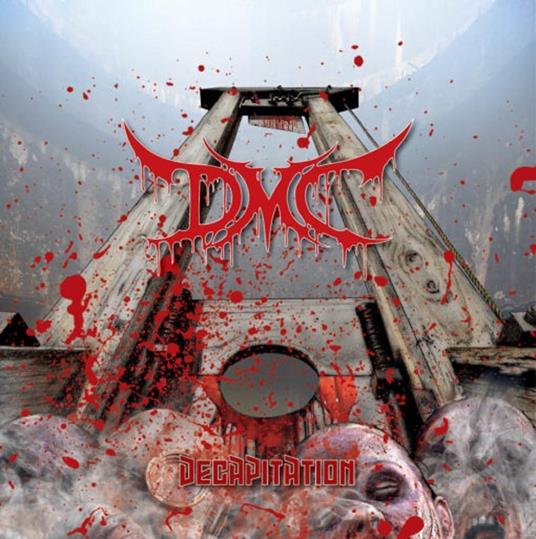 D.M.C. - Decapitation - CD Audio di D.M.C.