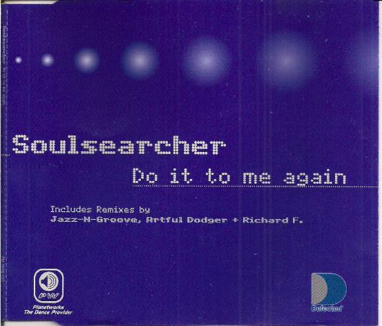 Do It To Me Again - CD Audio di Soulsearcher