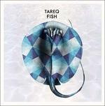 Fish - CD Audio di Tareq