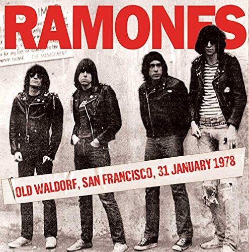 Old Waldorf, San Francisco 31-01-1978 - CD Audio di Ramones