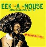 Arena Long Beach, May - CD Audio di Eek-A-Mouse