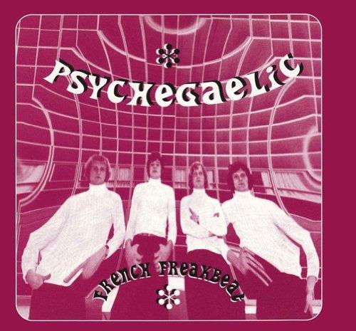 Psychegaelic. French Freakbeat - CD Audio