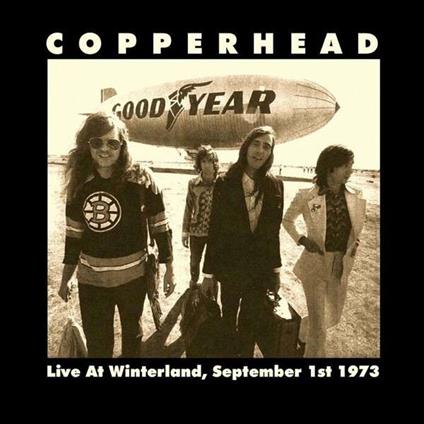 Live at Winterland, September 1st 1973 - CD Audio di Copperhead