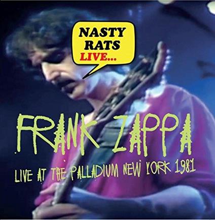 Nasty Rats Live - CD Audio di Frank Zappa