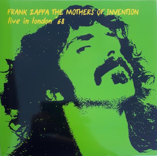 Live in London 1968 - Vinile LP di Frank Zappa