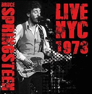Live Nyc 1973 - Vinile LP di Bruce Springsteen